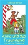 Gabriele Wötzel - Anna und das Traumland