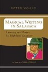 Wogan, Peter Wogan - Magical Writing in Salasaca