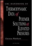Eucharia E. Wohlfarth Nnadi-Okolo, E.n. Okolo, Nnadi Eucharia Okolo, Nnadi Eucharia Wohlfarth Okolo, OKOLO E N, C. Wohlfarth... - Crc Handbook of Thermodynamic Data of Polymer Solutions At Elevated