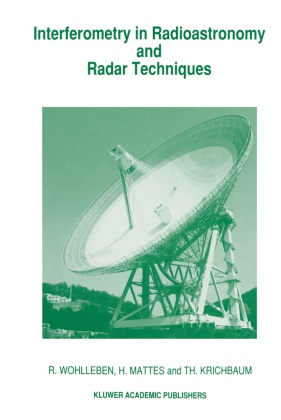 Th Krichbaum, Th. Krichbaum, Mattes, H Mattes, H. Mattes, … - Interferometry in Radioastronomy and Radar Techniques