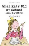 Susan Coolidge, Coolidge Susan - What Katy Did At School & What Katy Did Next