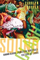 C Cooper, C. Cooper, Carolyn Cooper, Cooper Carolyn - Sound Clash