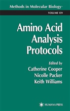 Catherine Cooper, Nicole Packer, Nicolle Packer, Keith Williams, Catherine Cooper - Amino Acid Analysis Protocols
