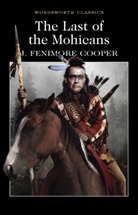 J. F. Cooper, James Fenimore Cooper, James Fenimore Cooper, David Blair, Keith Carabine - The Last of the Mohicans