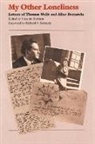 Suzanne (EDT) Stutman, Thomas Wolfe, Richard S. Kennedy, Suzanne Stutman - My Other Loneliness