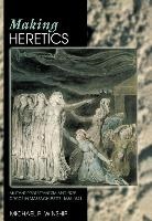 Michael Winship, Michael P. Winship, Winship Michael P. - Making Heretics