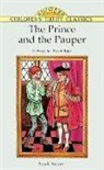 Robert Blaisdell, Children's Dover Thrift, Mark Twain, Thea Kliros - The Prince and the Pauper