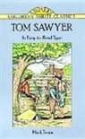Robert Blaisdell, Children's Dover Thrift, Mark Twain, Mark wain, John Green - The Adventures of Tom Sawyer
