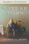 Mark L. Winston, Winston Mark L. - Nature Wars