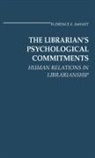 Florence Dehart, Florence E Dehart, Florence E. Dehart, Unknown - The Librarian's Psychological Commitments