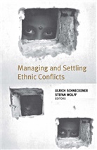 Na Na, Ulrich Schneckener, Ulrich Wolff Schneckener, Stefan Wolff - Managing and Settling Ethnic Conflicts