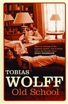 Tobias Wolff, Wolff Tobias - Old School