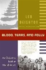 Len Deighton, Denis Bishop - Blood, Tears, and Folly