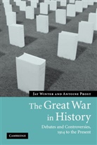 Antoine Prost, Dr Jay Winter, Jay Winter - The Great War in History