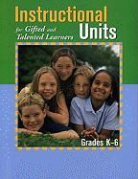Texas Association for the Gifted and Tal, TX Assoc for Gifted - Instructional Units for Gifted and Talented Learners