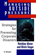 Ulrich Steger, Steger Ulrich, Winter, M Winter, Matthias Winter, Matthias (International Institute for Mana Winter... - Managing Outside Pressure