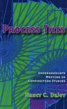 Nancy Dejoy, Nancy C. DeJoy - Process This