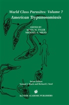 A Miles, A Miles, Kevi M Tyler, Kevin M Tyler, Michael A. Miles, Kevin M. Tyler - American Trypanosomiasis
