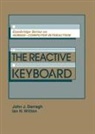 John J. Darragh, Ian H. Witten, J. Long - The Reactive Keyboard