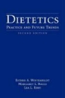 Margaret L. Bogle, Lea L. Ebro, Esther Winterfeldt, Esther A. Bogle Winterfeldt - Dietetics