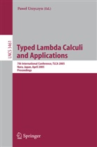 Pawe Urzyczyn, Pawel Urzyczyn - Typed Lambda Calculi and Applications