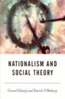 &amp;apos, Gerard Delanty, Gerard O&amp;apos Delanty, Gerard Omahony Delanty, Gerard O''mahony Delanty, Patrick Mahony... - Nationalism and Social Theory