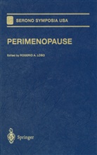 International Symposium on Perimenopause, Serono Symposia USA, U S A Serono Symposia, Rogerio A Lobo, Rogerio Lobo, Rogerio A Lobo... - Perimenopause