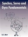 U S Navy, U. S. Navy - Synchro, Servo and Gyro Fundamentals