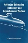U. S. House Of Representatives, House Of U. S. House of Representatives - Advanced Submarine Technology and Antisubmarine Warfare