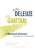 Gilles Deleuze, Felix Guattari, Félix Guattari - A Thousand Plateaus