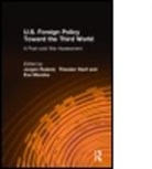 Theodor Hanf, Hanf Theodor, Eva Manske, Manske Eva, Jurgen Ruland, Jurgen Hanf Ruland... - U.s. Foreign Policy Toward the Third World