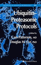 Cam Patterson, Douglas M. Cyr, M Cyr, M Cyr, Ca Patterson, Cam Patterson - Ubiquitin-Proteasome Protocols