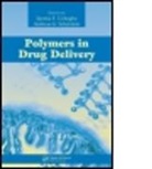 SCHATZLEIN ANDREAS G, Andreas G. Schatzlein, Andreas G. (University of Glasgow Schatzlein, Andreas G. Schätzlein, Schatzlein Andreas G., Ijeoma F. Uchegbu... - Polymers in Drug Delivery