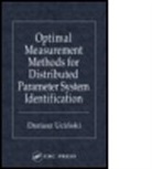 Dariusz Ucinski, Ucinski Ucinski - Optimal Measurement Methods for Distributed Parameter System
