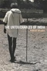 Robert Delia]ge, R. Deliege, Robert Deliege, Robert Deliège, Nora Scott - The Untouchables of India