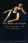 Richard Dellamora, Daniel Fischlin, Richard Dellamora, Richard (Trent University) Dellamora, Dellamora Richard, Daniel Fischlin... - The Work Of Opera