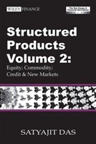 Das, Satjayit Das, Satyajit Das, Das Satyajit - The Swaps/ Financial Derivatives Library - 4: Structured Products Volume 2