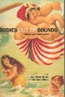 Jana Evans Braziel, Jana Evans Lebesco Braziel, Braziel/LeBesco, Jana Evans Braziel, Braziel Jana Evans, Kathleen LeBesco... - Bodies Out of Bounds