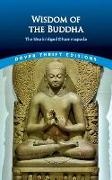 Dover Thrift Editions, F. Max Muller, F. Max Muller, F. Max Müller - Wisdom of the Buddha - The Unabridged Dhammapada