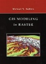 Michael N DeMers, Michael N. Demers, Michael N. (New Mexico State University) DeMers, Mn Demers, DEMERS MICHAEL N, DeMers Michael N. - Gis Modeling in Raster