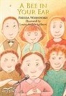 Frieda Wishinsky, Louise-Andree Laliberte, Louise-Andrée Laliberté - A Bee in Your Ear
