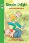 Frieda Wishinsky, Louise-Andree Laliberte, Louise-Andrée Laliberté - Dimples Delight
