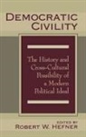Robert Hefner, Robert W. Hefner, Robert W. Hefner - Democratic Civility