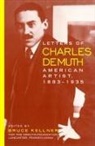 Charles Demuth, Bruce Kellner, Bruce Kellner - Letters of Charles Demuth