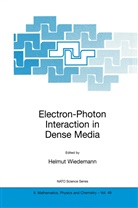 Helmu Wiedemann, Helmut Wiedemann - Electron-Photon Interaction in Dense Media