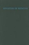 katharina l Wiegele, Katharine L Wiegele, Katharine L. Wiegele - Investing in miracles