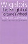 Wernt von Grafenberg, Wirnt Von Grafenberg, Wernt Von Grafenberg, Wirnt Von Grafenberg - Wigalois