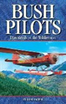 Peter Boer - Bush Pilots