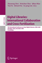 Hsinchun Chen, Zhaoneng Chen, Edward Fox, Yuxi Fu, Ee-Peng Lim, Qihao Miao - Digital Libraries: International Collaboration and Cross-Fertilization