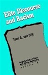 Teun A van Dijk, Teun a. Professor van Dijk, Teun A. Van Dijk, Teun A.van Dijk, Teun Adrianus van Dijk, Teun A. van Dijk... - Elite Discourse and Racism